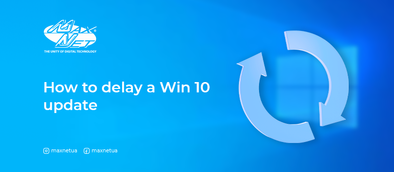 How to delay a Win 10 update