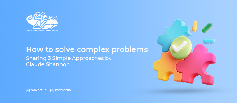 3 simple approaches to solving complex problems
