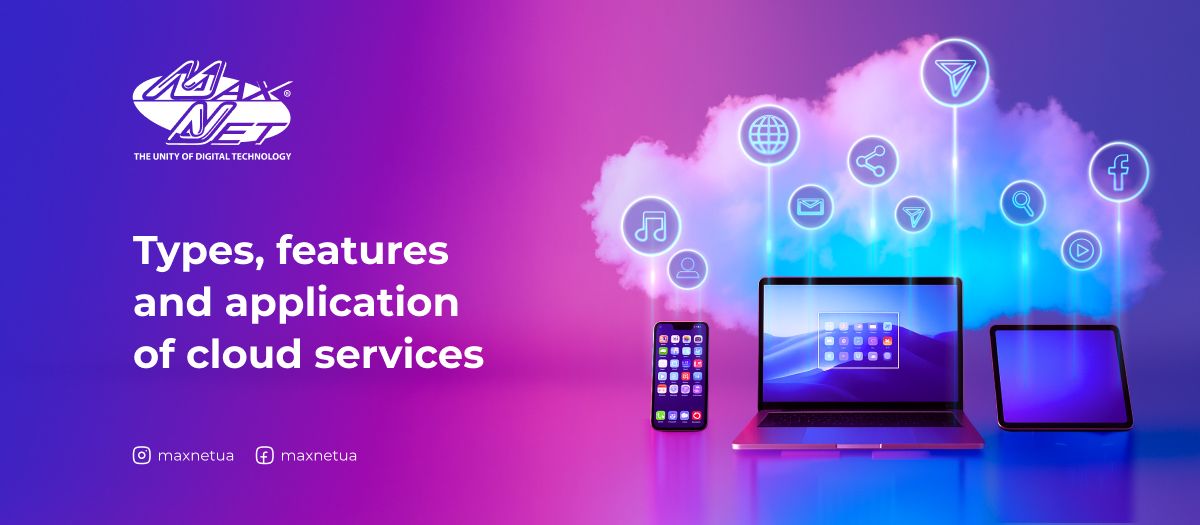 Types, features and application of cloud services