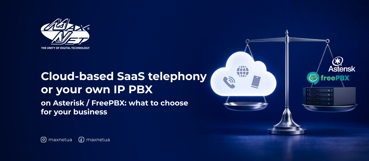 Cloud-based SaaS telephony or your own IP PBX on Asterisk / FreePBX: what to choose for your business