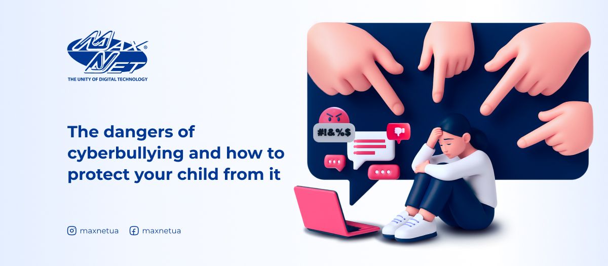 The dangers of cyberbullying and how to protect your child from it