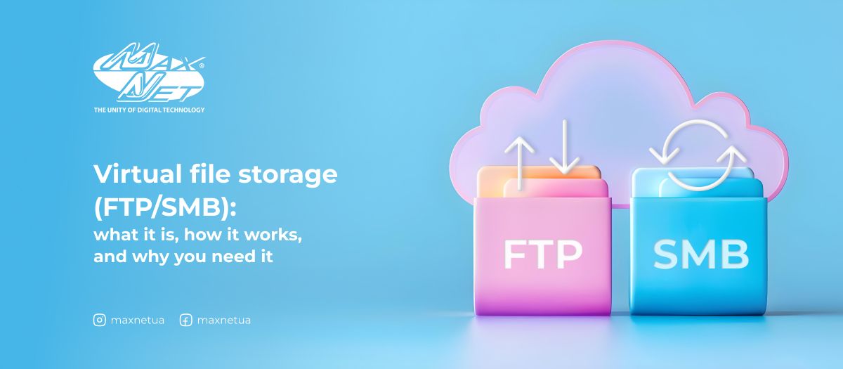 Virtual file storage (FTP/SMB): what it is, how it works, and why you need it