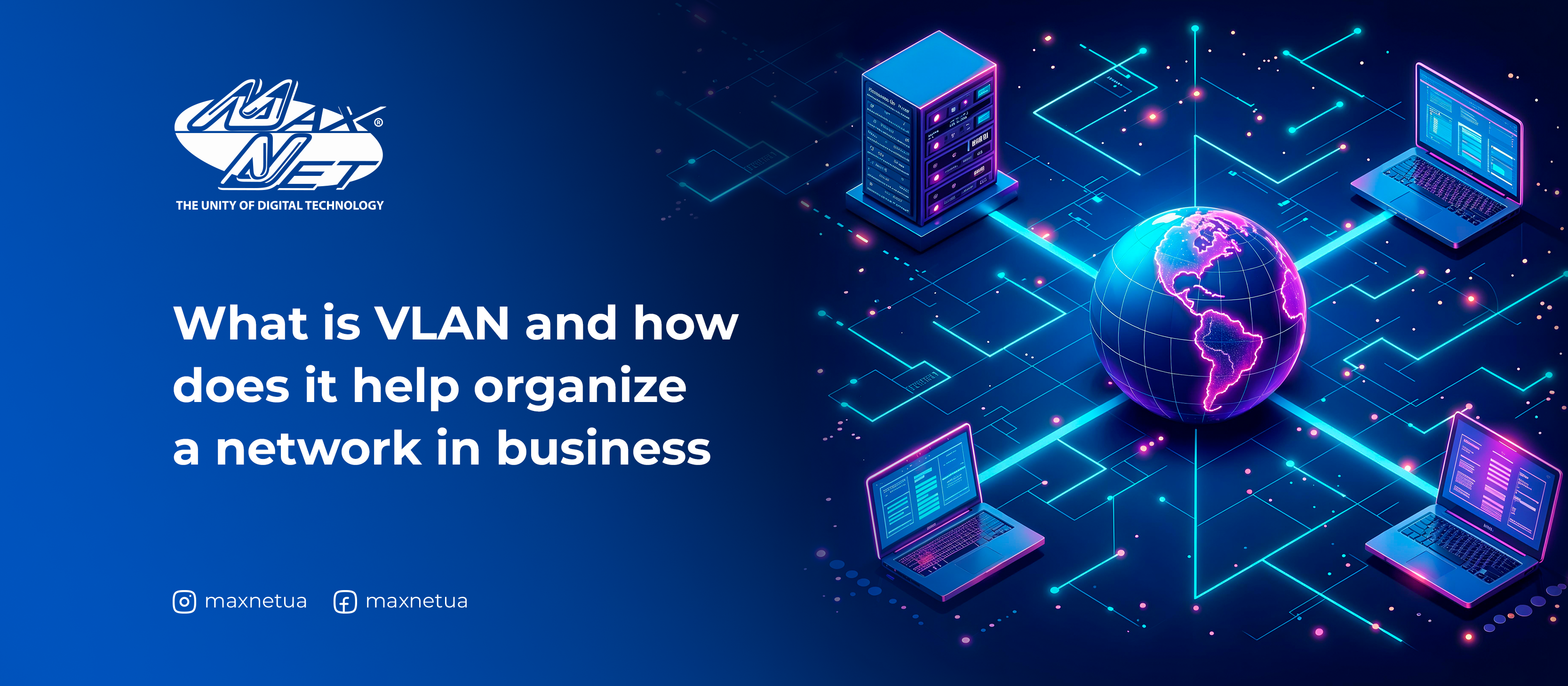 What is VLAN and how does it help organize a network in business