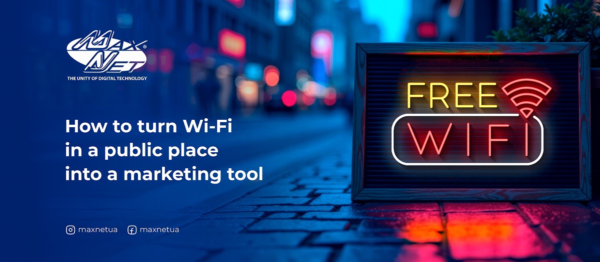 How to turn Wi-Fi in a public place into a marketing tool