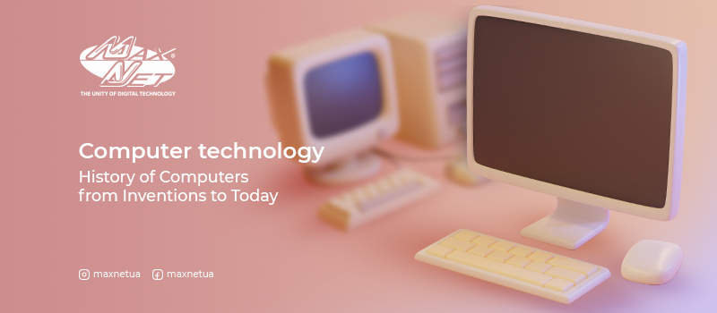 Computer technology from inventions to today