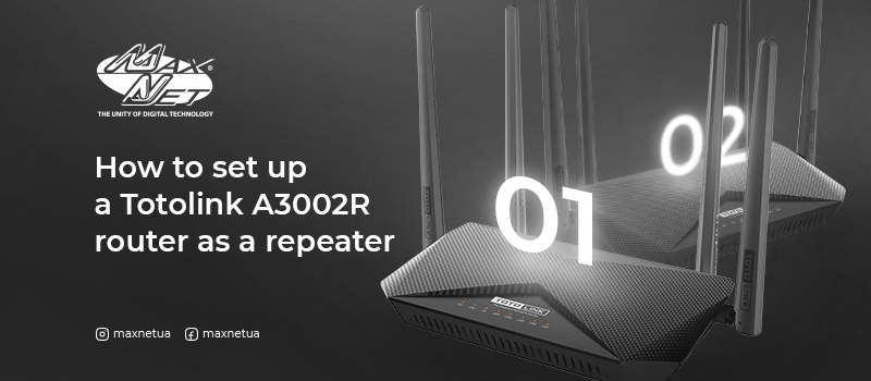 How to set up a Totolink A3002R router as a repeater