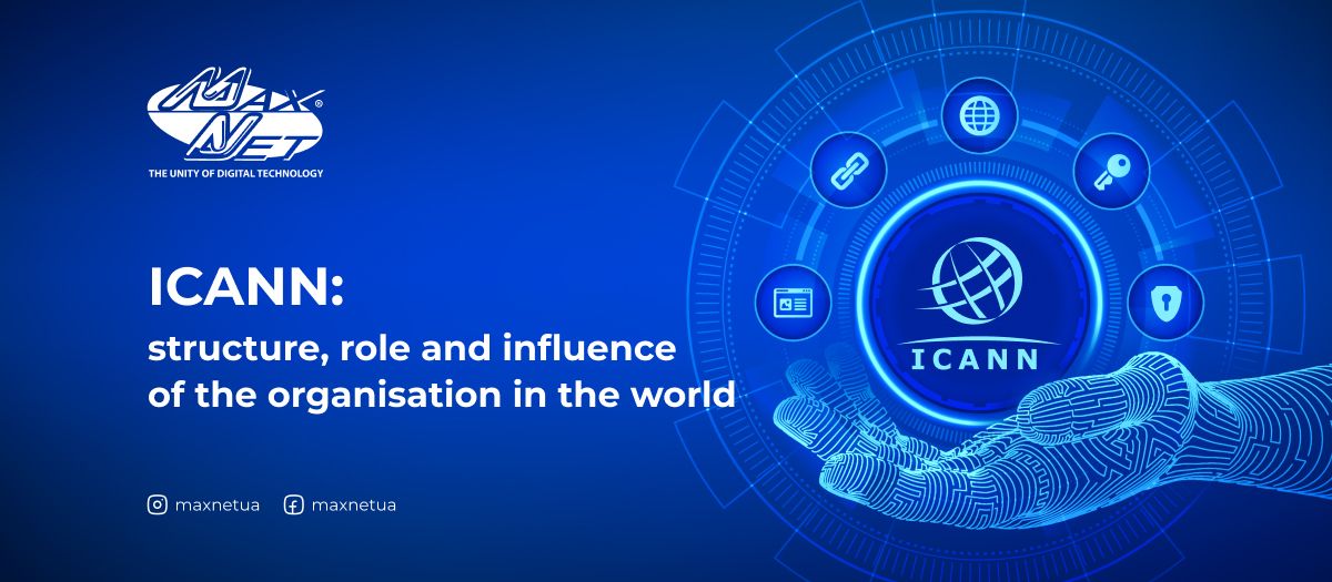 ICANN: structure, role and influence of the organisation in the world