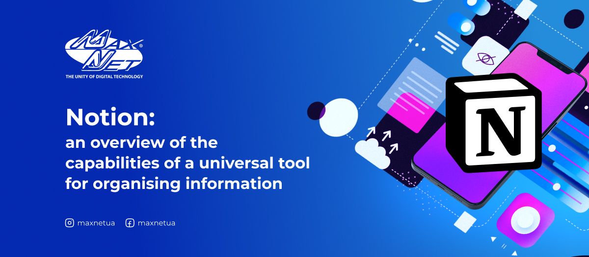 Notion: an overview of the capabilities of a universal tool for organising information