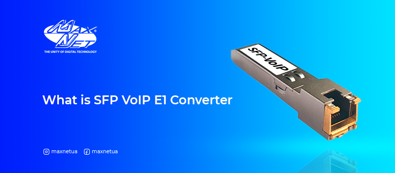 What is SFP VoIP E1 Converter
