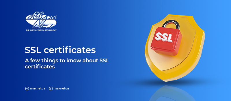 A few things to know about SSL certificates