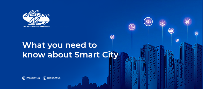 What you need to know about Smart City