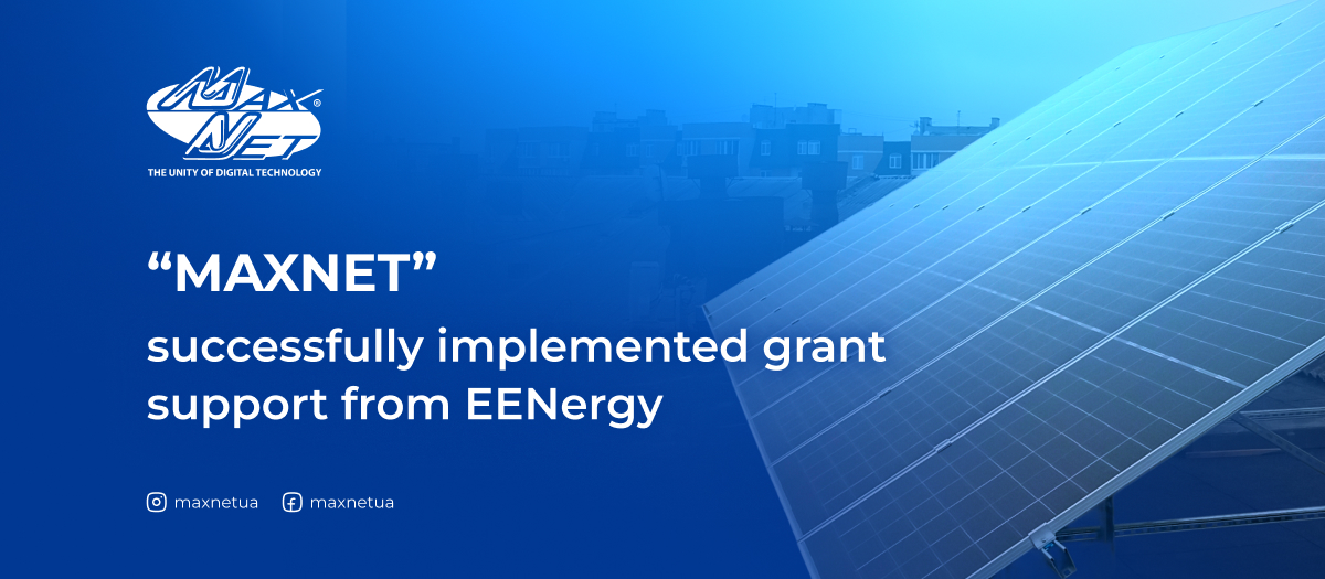 "Maxnet successfully implemented grant support from EENergy "Maxnet successfully implemented grant support from EENergy
