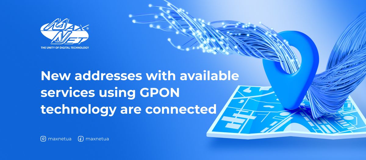 New addresses with available services using GPON technology are connected