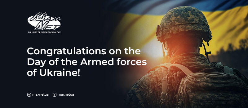Congratulations on the Day of the Armed forces of Ukraine!