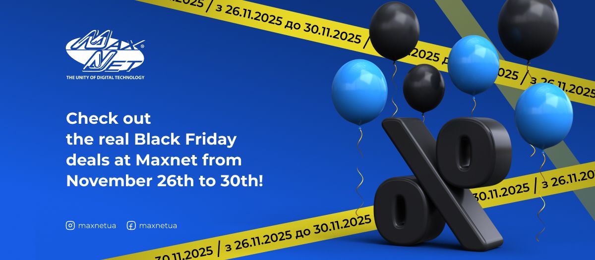 Check out the real Black Friday deals at Maxnet from November 26th to 30th!