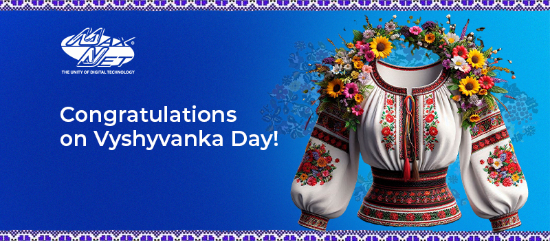 Congratulations on Vyshyvanka Day!